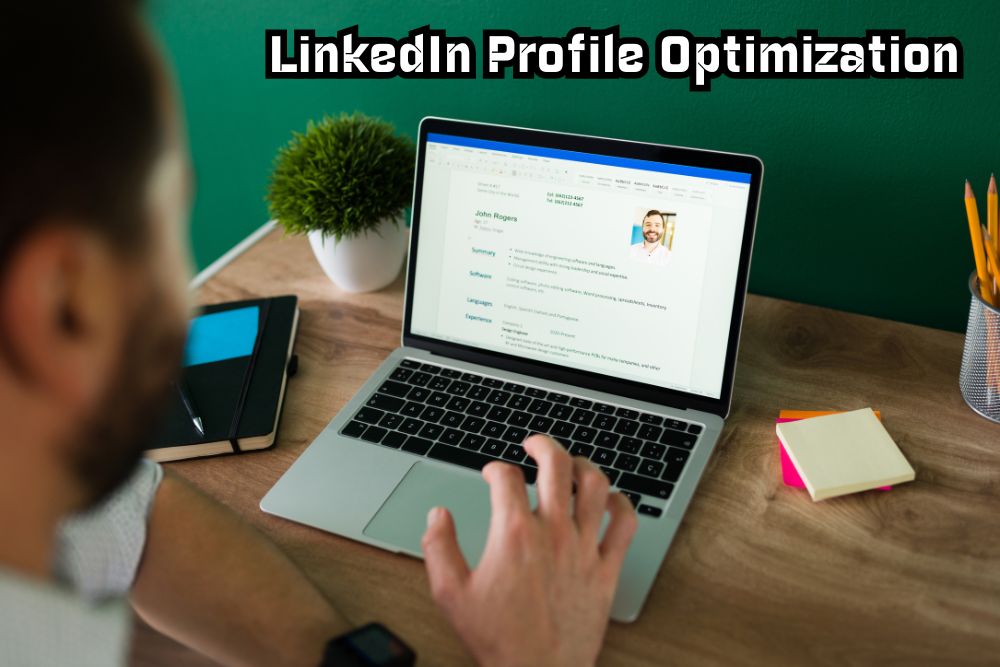 LinkedIn Profile Optimization